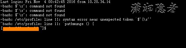 Linux登录报/etc/profile: line 11: syntax error near
